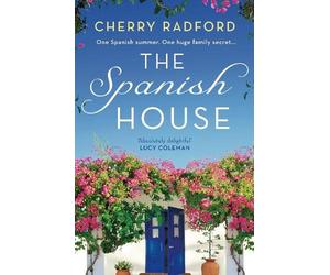 Cherry Radford The Spanish House (Tascabile)