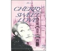 Cherry sweet love