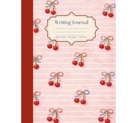 Cherry Tied Thoughts: A Whimsical Writing Journal for Notes, Memories, Daydreams, & Everyday Creativity: 150-Page College Ruled Notebook with Vintage ... Mindfulness, Lists, & Sweet Daily Expression