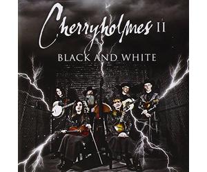 Cherryholmes - Cherryholmes Ii Black & White