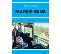 Cherryl Smith Framing Israel (Tascabile)