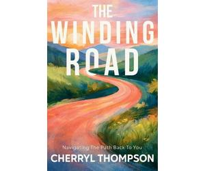 Cherryl Thompson The Winding Road (Tascabile)