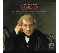 Cherubini/ Poznan Philharmonic Orch/ Borowicz - Faniska