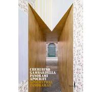 Cherubino Gambardella. Panorami apocrifi-Apocryphal Panoramas. Ediz. a colori