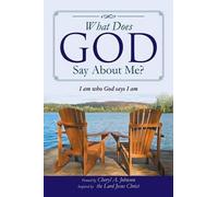 Cheryl A Johnson What Does God Say About Me? (Tascabile)