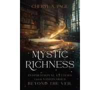 Cheryl A Page Mystic Richness (Tascabile)