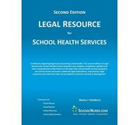 Cheryl A Resha LEGAL RESOURCE for SCHOOL HEALTH SERVICES - Second E (Tascabile)