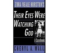 Cheryl A. Wall Zora Neale Hurston's Their Eyes Were Watching (Copertina rigida)