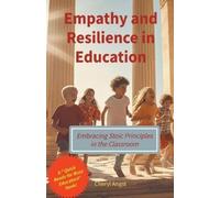 Cheryl Angst Empathy and Resilience in Education (Tascabile)