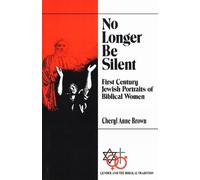 Cheryl Anne Brown No Longer Be Silent (Tascabile)