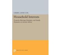 Cheryl Anne Cox Household Interests (Tascabile) Princeton Legacy Library