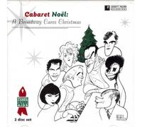 Cheryl Bentyne, Maureen McGovern, Scott Bakula, Richard Kiley, Karen Ziemba, Amanda McBroom, Davis gaines, Andrea Marcovicci, Karen Akers, etc - Cabaret Noel - A Broadway Cares Christmas (UK Import)