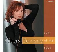 Cheryl Bentyne - Talk of the Town