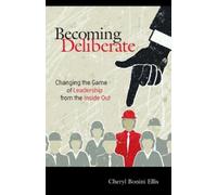 Cheryl Bonini Ellis Becoming Deliberate (Tascabile)