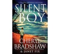 Cheryl Bradshaw Janet Fix The Silent Boy (Tascabile)