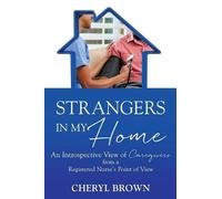 Cheryl Brown Strangers in My Home (Tascabile)