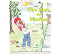 Cheryl Cole Fire Ants and Fireflies (Tascabile)