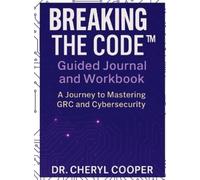 Cheryl Cooper Breaking the Code Guided Journal and Workbook (Copertina rigida)