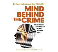 Cheryl Critchley Helen McGrath Mind Behind The Crime (Tascabile)