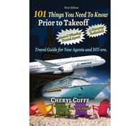 Cheryl Cuffe 101 Things You Need To Know Prior to Takeoff (Tascabile)