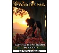 Cheryl Edinbyrd Beyond the Pain (Tascabile)