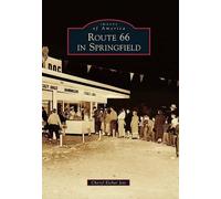Cheryl Eichar Jett Route 66 in Springfield (Tascabile) Images of America