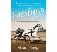 Cheryl Eriksen Greyhound (Tascabile)