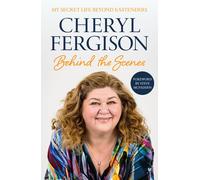 Cheryl Fergison: Behind The Scenes - My Secret Life Beyond EastEnders-Fergison,