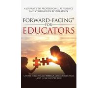 Cheryl Fuller M Ed Rebecca Leimkuehler M Ed Forward-Facing(R) (Copertina rigida)
