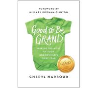 Cheryl Harbour Good to Be Grand (Tascabile)