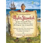 Cheryl Harness Adventurous Life of Myles Standish and the Ama (Copertina rigida)
