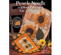 Cheryl Haynes Punch Needle and Wool Embroidery for All Seasons (Tascabile)