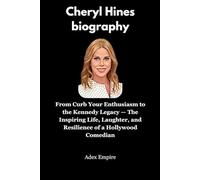 Cheryl Hines biography: From Curb Your Enthusiasm to the Kennedy Legacy - The Inspiring Life, Laughter, and Resilience of a Hollywood Comedian