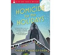 Cheryl Honigford Homicide for the Holidays (Tascabile)