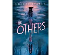 Cheryl Isaacs The Others (Copertina rigida) Unfinished