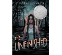 Cheryl Isaacs The Unfinished (Copertina rigida) Unfinished