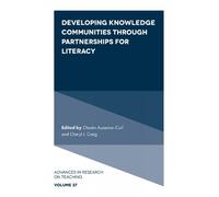 Cheryl J. Craig Developing Knowledge Communities through Part (Copertina rigida)