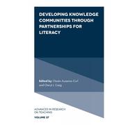 Cheryl J. Craig Developing Knowledge Communities through Part (Copertina rigida)