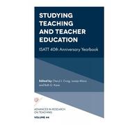 Cheryl J. Craig Studying Teaching and Teacher Education (Copertina rigida)