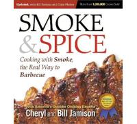 Cheryl Jamison Bill Jam Smoke & Spice, Updated and Expanded 3rd Edi (Tascabile)