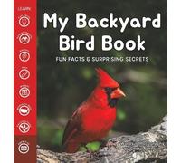 Cheryl Johnson My Backyard Bird Book (Copertina rigida)
