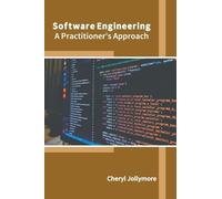 Cheryl Jollymor Software Engineering: A Practitioner's Approa (Copertina rigida)