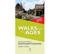 Cheryl Joyce Walks for All Ages Northamptonshire (Tascabile)