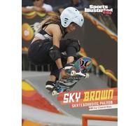 Cheryl Kim Sky Brown (Copertina rigida) Sports Illustrated Kids Stars of Sports