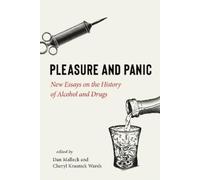 Cheryl Krasnick Warsh Pleasure and Panic (Tascabile)