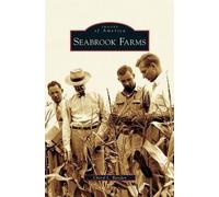 Cheryl L Baisden Seabrook Farms (Copertina rigida)