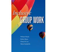 Cheryl Lee Robert Basso William Pelech Maria Gandar Inclusive Group (Tascabile)