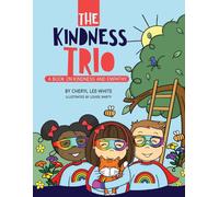 Cheryl Lee-White The Kindness Trio (Tascabile)