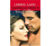 Cheryl Leidd - Danielle Steele S Now & Foreve