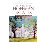 Cheryl Lemus The Village of Hoffman Estates (Tascabile) Brief Histories